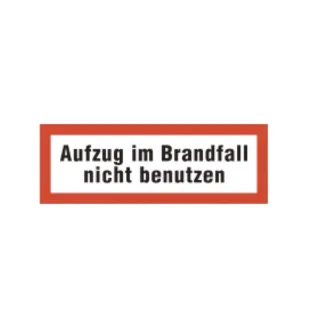 Brandschutzschild als Text Aufzug im Brandfall nicht benutzen