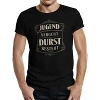 RAHMENLOS® T-Shirt für Durstige: Jugend vergeht, Durst besteht