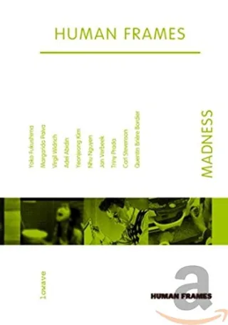 Human Frames - Madness