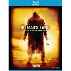 No Man's Land - The Rise of Reeker - Uncut [Blu-ray]