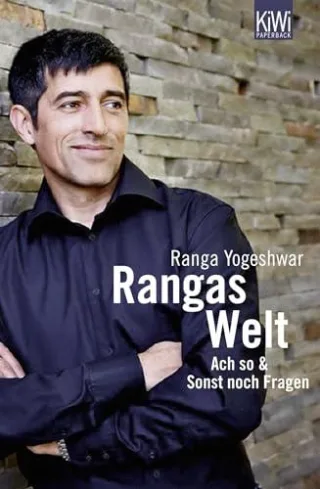 Rangas Welt: Ach so! & Sonst noch Fragen? [Taschenbuch] [2012] Yogeshwar Ranga