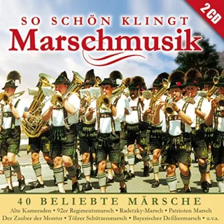So schön klingt Marschmusik 2 Audio-CDs