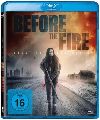 Before the Fire - Angst ist ansteckend [Blu-ray]
