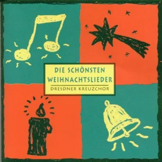 Die Schönsten Weihnachtslieder [Audio CD] Dresdner Kreuzchor/Mauersberge Various Dresdner Kreuzchor