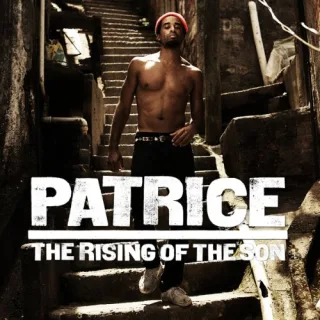 The Rising of the Son [Audio CD] Patrice