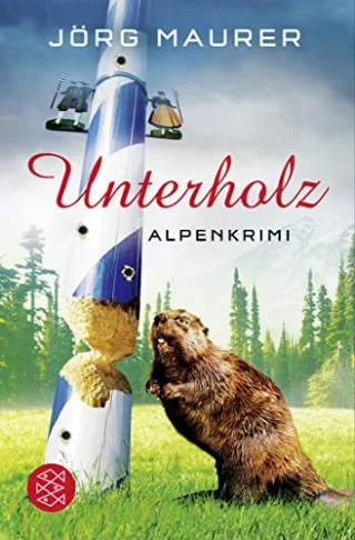 Unterholz: Alpenkrimi (Hochkaräter)
