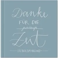 Eine der Guten Verlag Fotoalbum Danke für die fabelhafte Zeit - blau weiß, Abschiedsbuch für Kollegen, Lehrer, Freunde als Abschiedsgeschenk