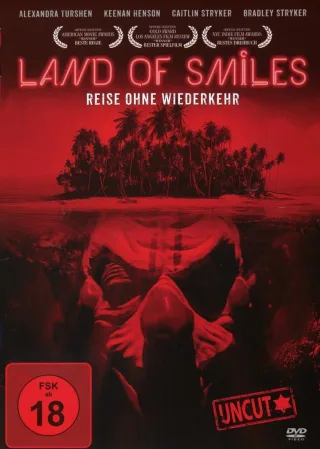 Land of Smiles - Reise ohne Wiederkehr (uncut)