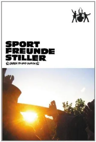 Sportfreunde Stiller - Ohren Zu Und Durch [DVD] [2003]