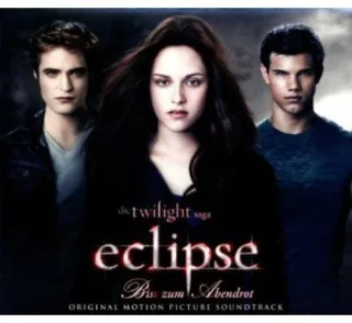 Die Twilight Saga: Eclipse - Bis(s) zum Abendrot (German Deluxe Version incl. 2 Bonus Tracks)