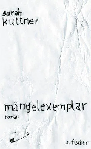 Mängelexemplar: Roman [Taschenbuch] [2009] Kuttner Sarah
