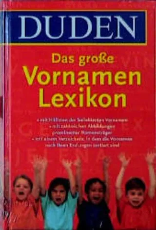 Duden Das große Vornamenlexikon