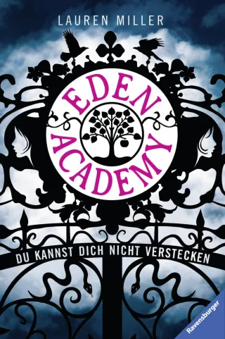 Eden Academy - Du kannst dich nicht verstecken (HC - Jugendliteratur ab 12 Jahre)
