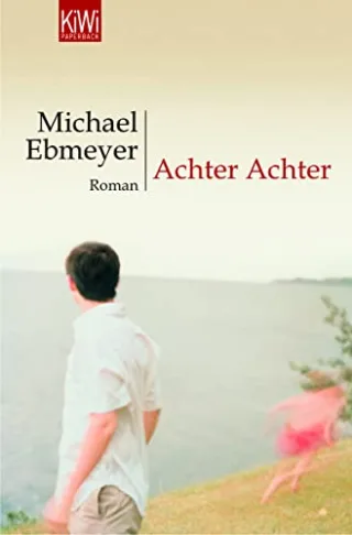 Achter Achter: Roman
