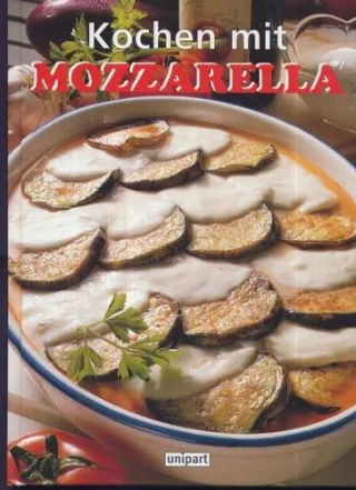 Kochen mit Mozzarella