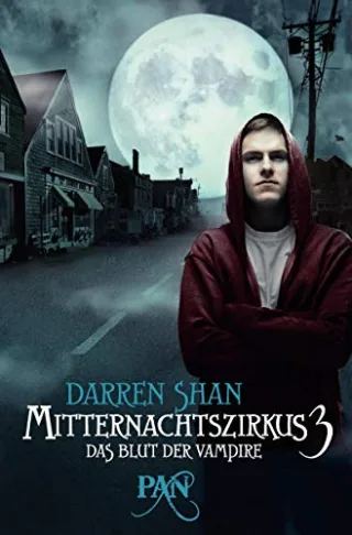 Mitternachtszirkus 3 - Das Blut der Vampire: Drei Romane in einem Band [Taschenbuch] [2010] Shan Darren Jung Gerald Orgaß Katharina