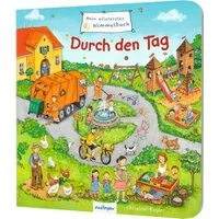Mein allererstes Wimmelbuch: Durch den Tag / Sibylle Schumann, Für unterwegs und gegen Langeweile für kleine Wimmelbuch-Fans ab 2 Jahren