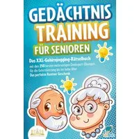 Gedächtnistraining für Senioren: Das XXL-Gehirnjogging-Rätselbuch mit / My Brain