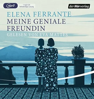 Meine geniale Freundin: Band 1 der Neapolitanischen Saga: Kindheit und frühe Jugend (Die Neapolitanische Saga Band 1)