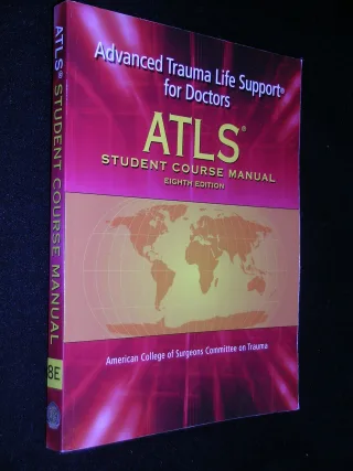 ATLS Advanced Trauma Life Support for Doctors