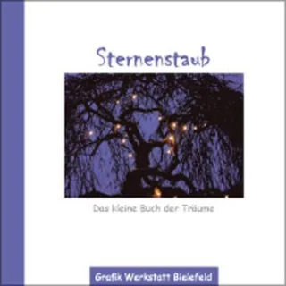 Sternenstaub: Das kleine Buch der Träume
