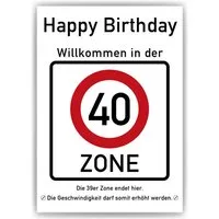 Tigerlino Poster 40. Geburtstag Geschenk Verkehrszeichen Karte Happy Birthday Deko Bild
