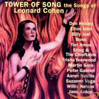 Tower of Song / The Songs of Leonard Cohen
