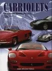 Cabriolets. Die schönsten Modelle aller Zeiten