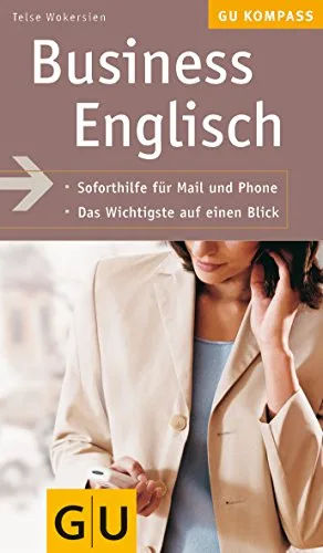 Business Englisch (GU Gesundheits-Kompasse)