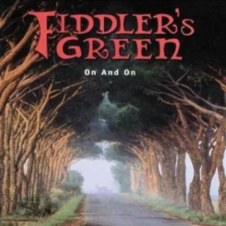 On and on [Audio CD] Fiddler'S Green