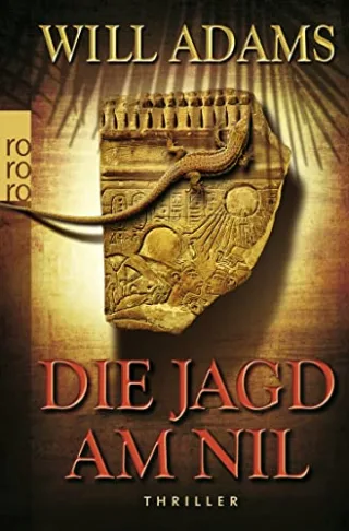 Die Jagd am Nil [Taschenbuch] [2009] Adams Will Hesse Andree