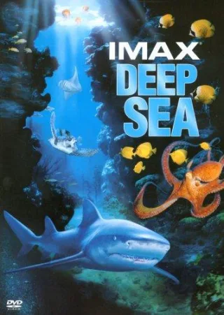 IMAX: Deep Sea [DVD] [2007]