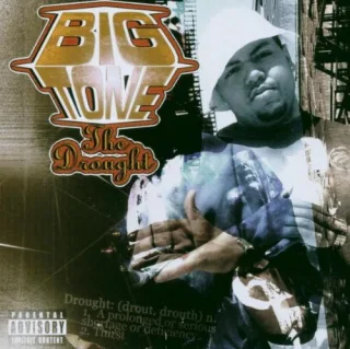 The Drought [Audio CD] Big Tone
