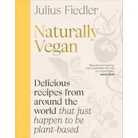 Naturally Vegan / Julius Fiedler