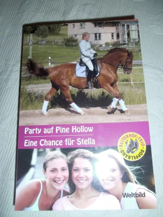 Party auf Pine Hollow / Eine Chance für Stella