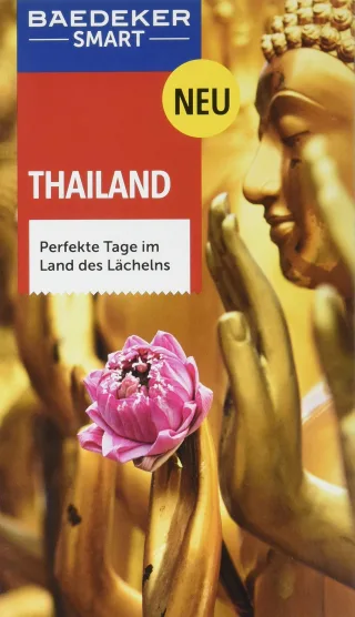 Baedeker SMART Reiseführer Thailand: Perfekte Tage im Land des Lächelns [Spiralbindung] [2015] Möbius Michael Egginton Jane Henley David Forbes Andrew Sheehan Sean