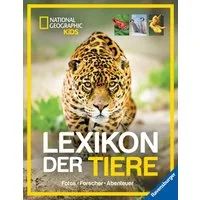 National Geographic Kids - Lexikon der Tiere / Lucy Spelman