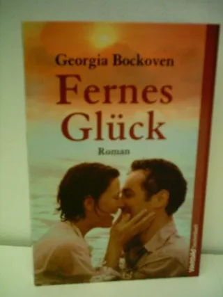 Fernes Glück