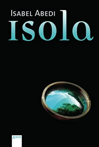 Isola. Roman [Broschiert] [2013] Abedi Isabel