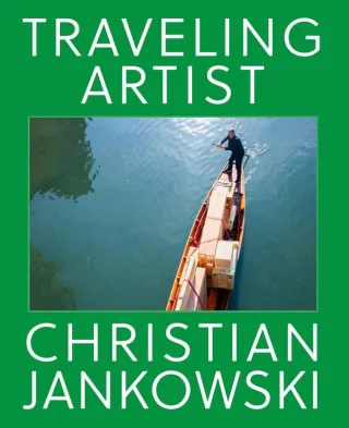Christian Jankowski. Traveling Artist.: Ausst. Kat. Kunsthalle Tübingen 2022