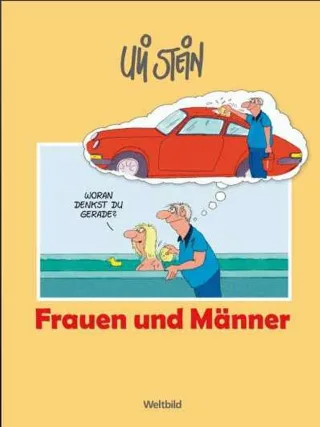 Frauen und Männer [Gebundene Ausgabe] [2012] Uli Stein