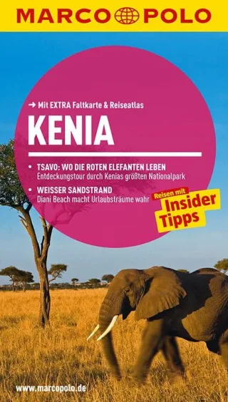 MARCO POLO Reiseführer Kenia: Reisen mit Insider-Tipps. Mit EXTRA Faltkarte & Reiseatlas