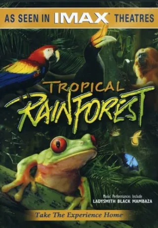 Tropical Rainforest IMAX
