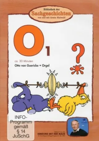Bibliothek der Sachgeschichten - (O1) Otto von Guericke Orgel