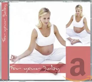 For Your Baby (Schwangerschaft)
