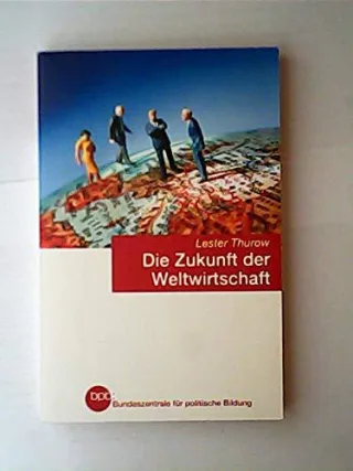 Die Zukunft der Weltwirtschaft (Band 468)