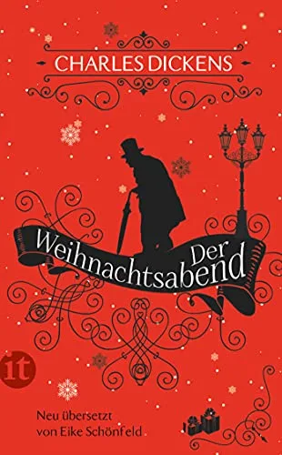 Der Weihnachtsabend: Genauer eine weihnachtliche Gespenstergeschichte (insel taschenbuch)