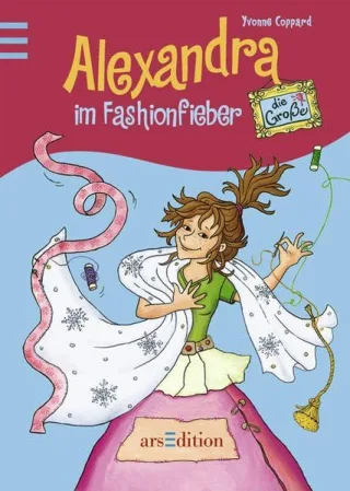 Alexandra die Große  im Fashionfieber