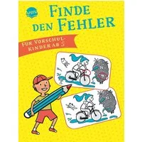 Finde den Fehler für Vorschulkinder ab 5 / Yayo Kawamura, Judith Ganter