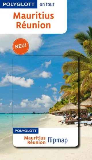 Mauritius/Réunion: Polyglott on tour mit Flipmap [Taschenbuch] [2013] Bech Anja